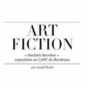 Art Fiction II : Sociétés Secrètes